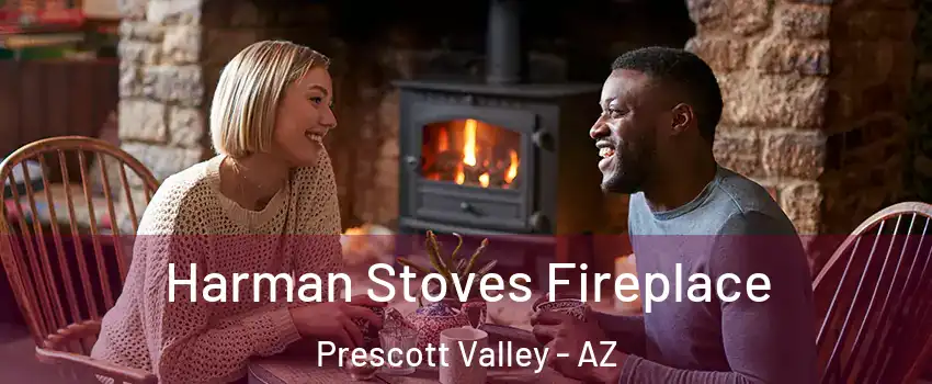  Harman Stoves Fireplace Prescott Valley - AZ
