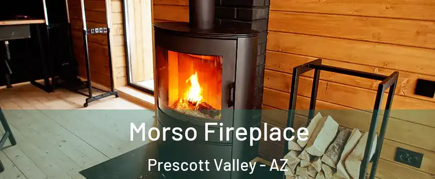  Morso Fireplace Prescott Valley - AZ